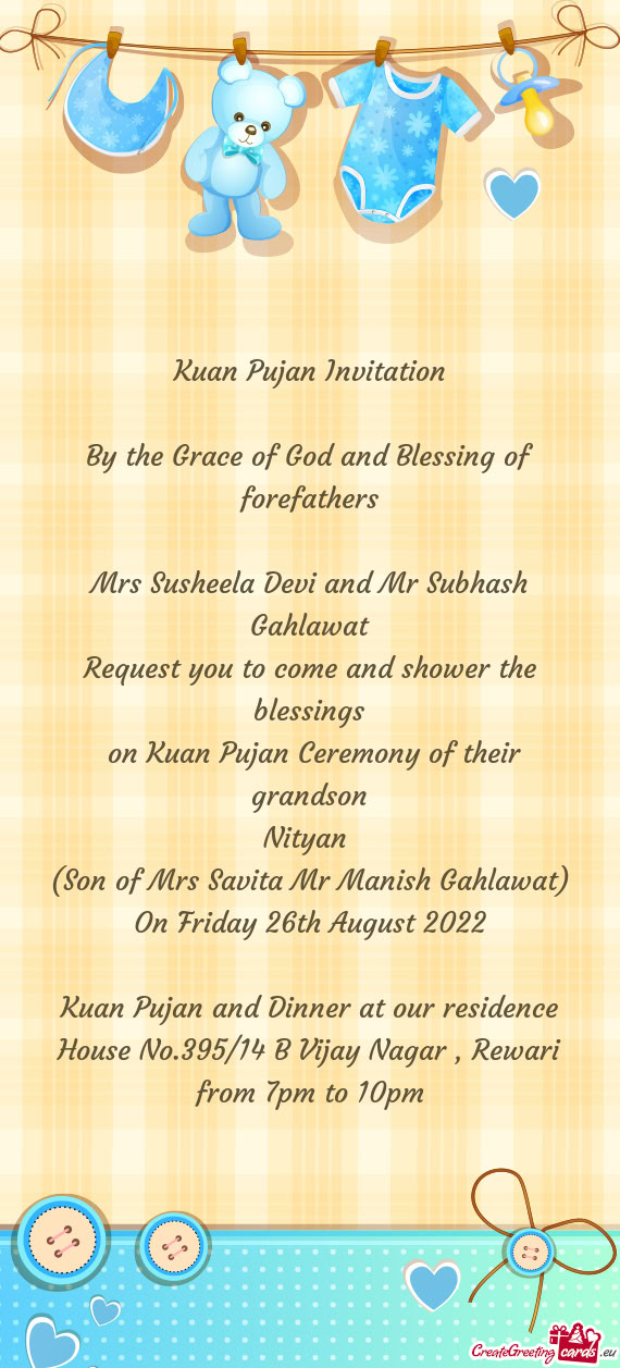 R Subhash Gahlawat Request you to come and shower the blessings on Kuan Pujan Ceremony of their g