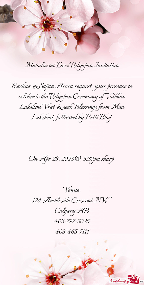 Rachna & Sapan Arora request your presence to celebrate the Udyapan Ceremony of Vaibhav Lakshmi Vra