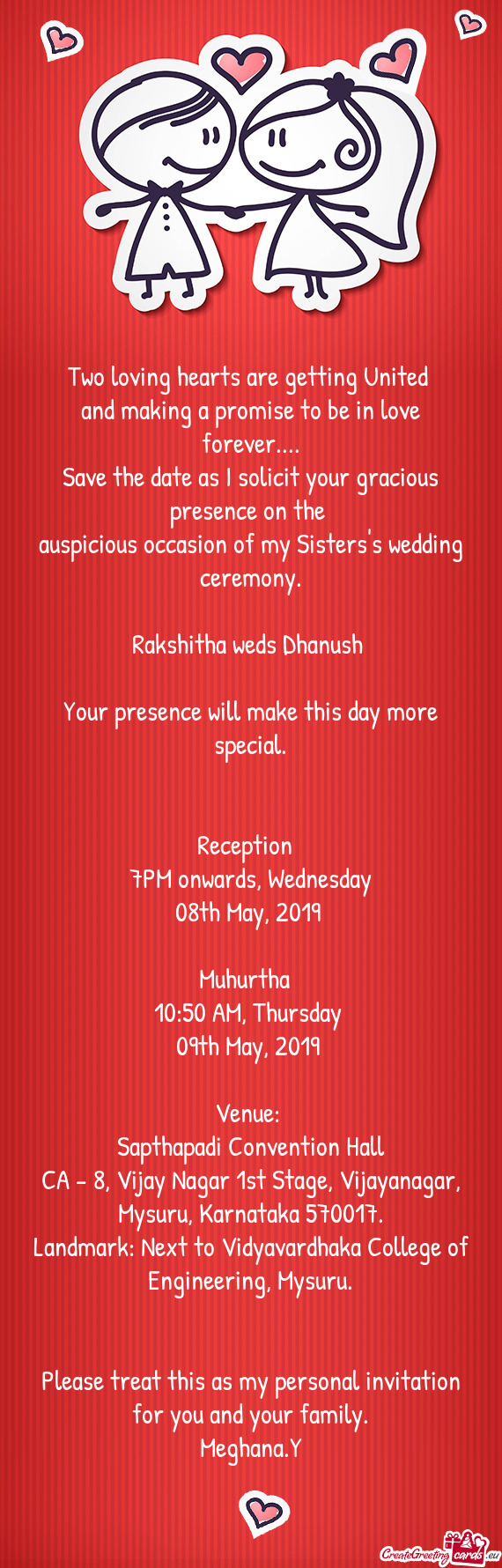 Rakshitha weds Dhanush 
 
 Your presence will make this day more special