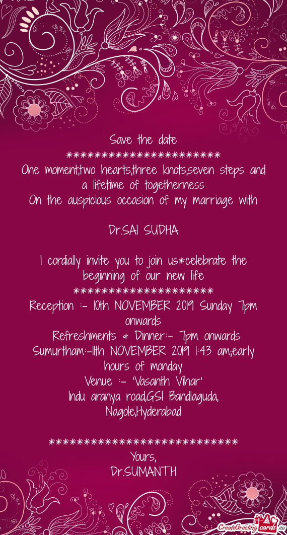 Reception :- 10th NOVEMBER 2019 Sunday 7pm onwards