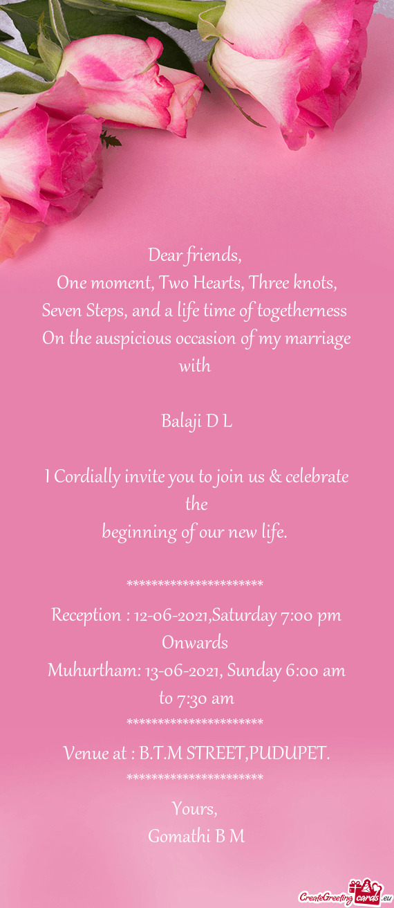 Reception : 12-06-2021,Saturday 7:00 pm Onwards