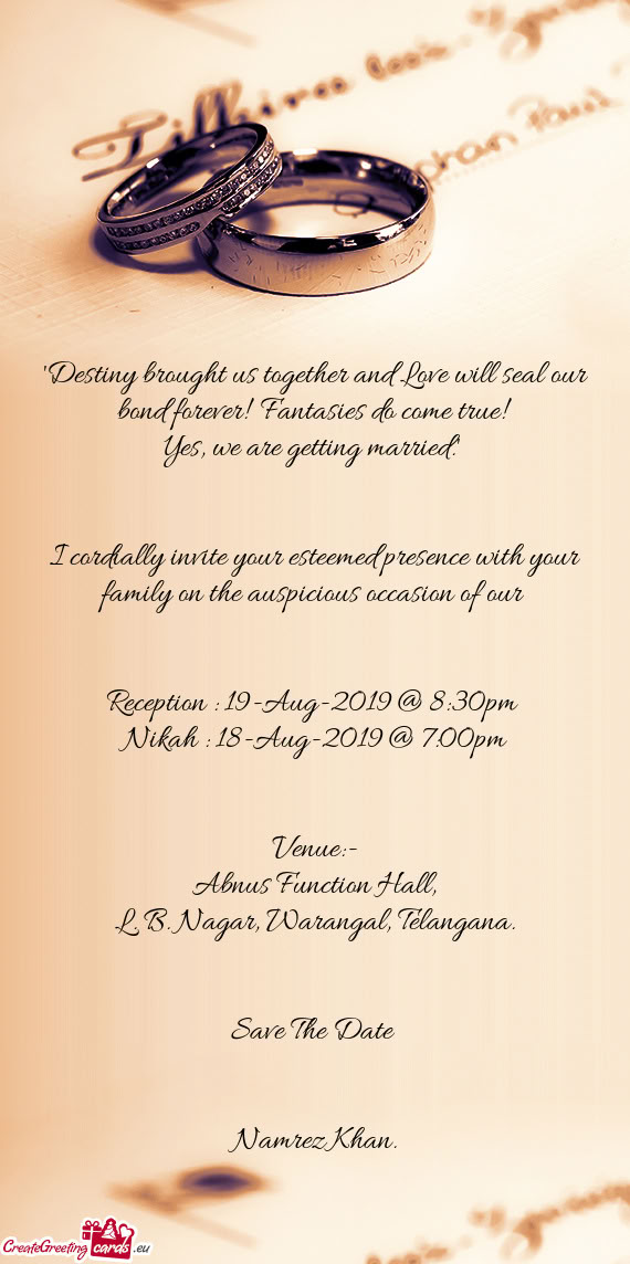 Reception : 19-Aug-2019 @ 8:30pm