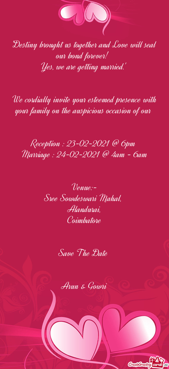 Reception : 23-02-2021 @ 6pm