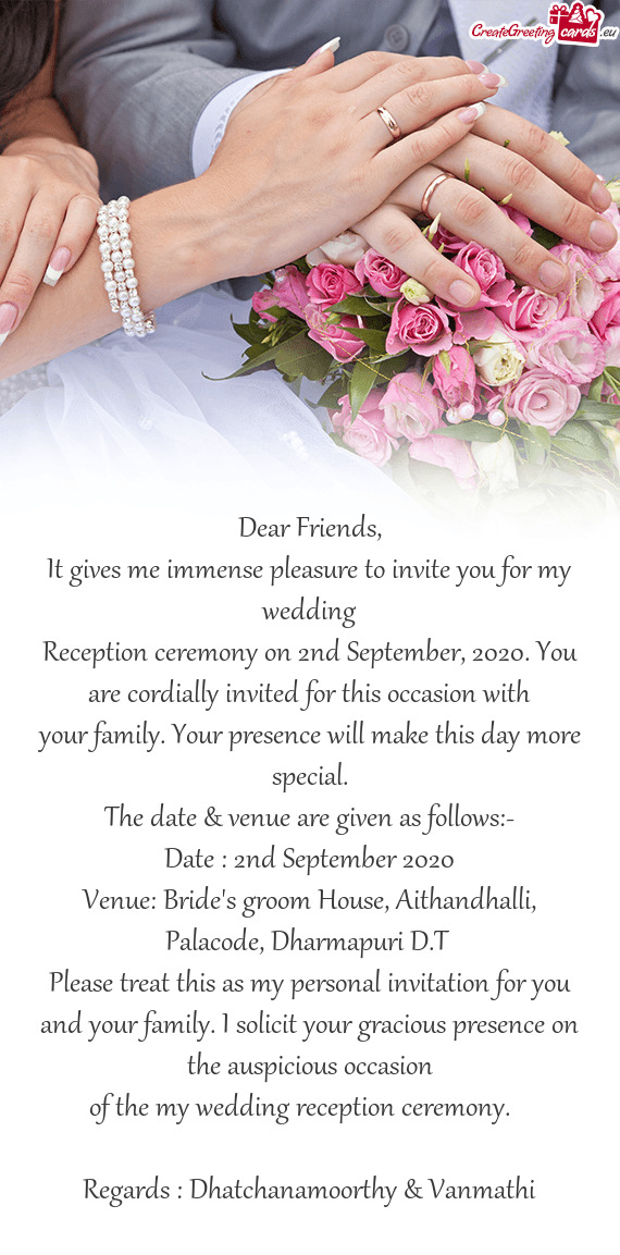 Reception ceremony on 2nd September, 2020. You are cordially invited for this occasion with