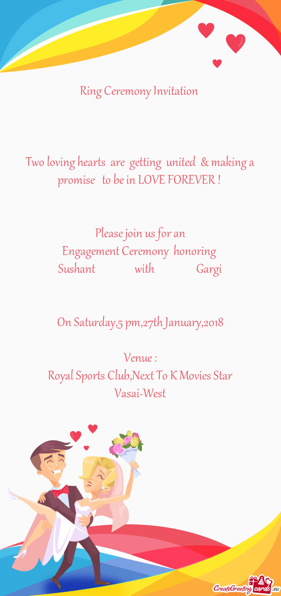 Ring Ceremony Invitation         Two loving hearts  are