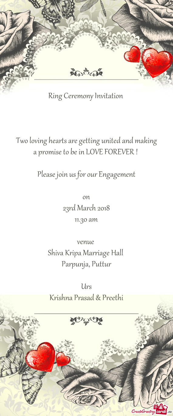 Ring Ceremony Invitation         Two loving hearts are