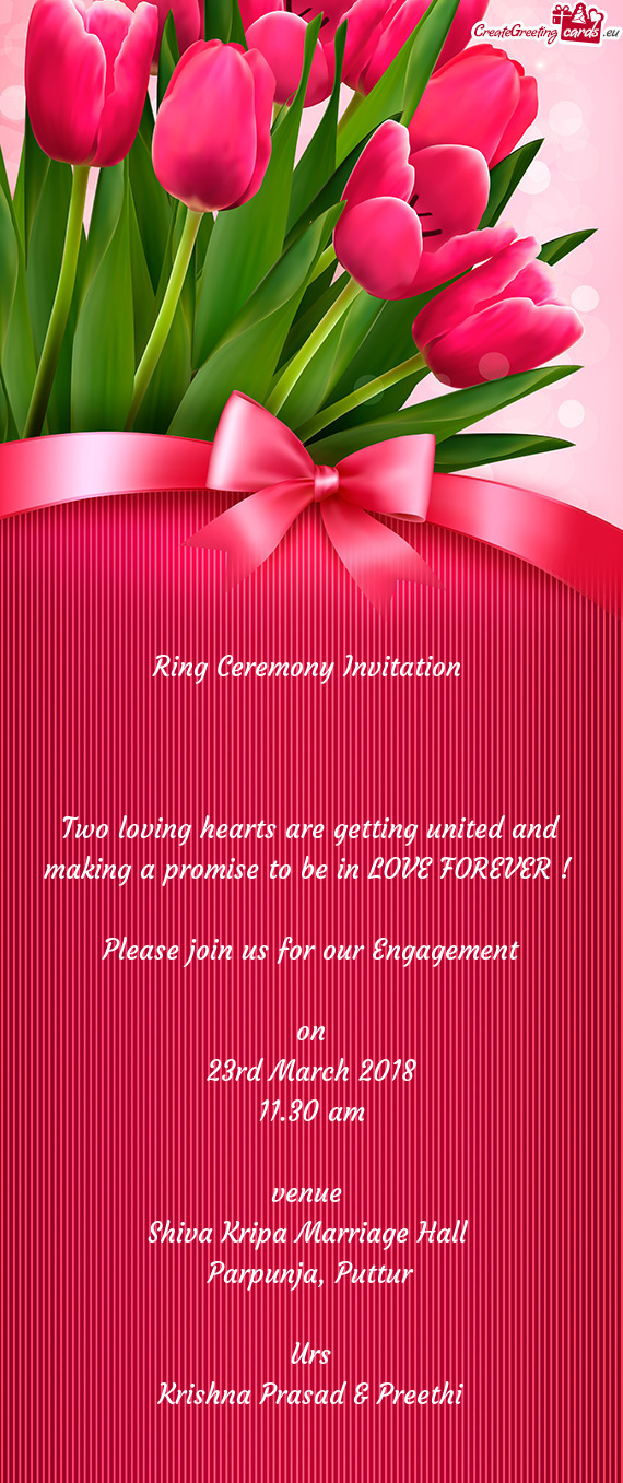 Ring Ceremony Invitation         Two loving hearts are