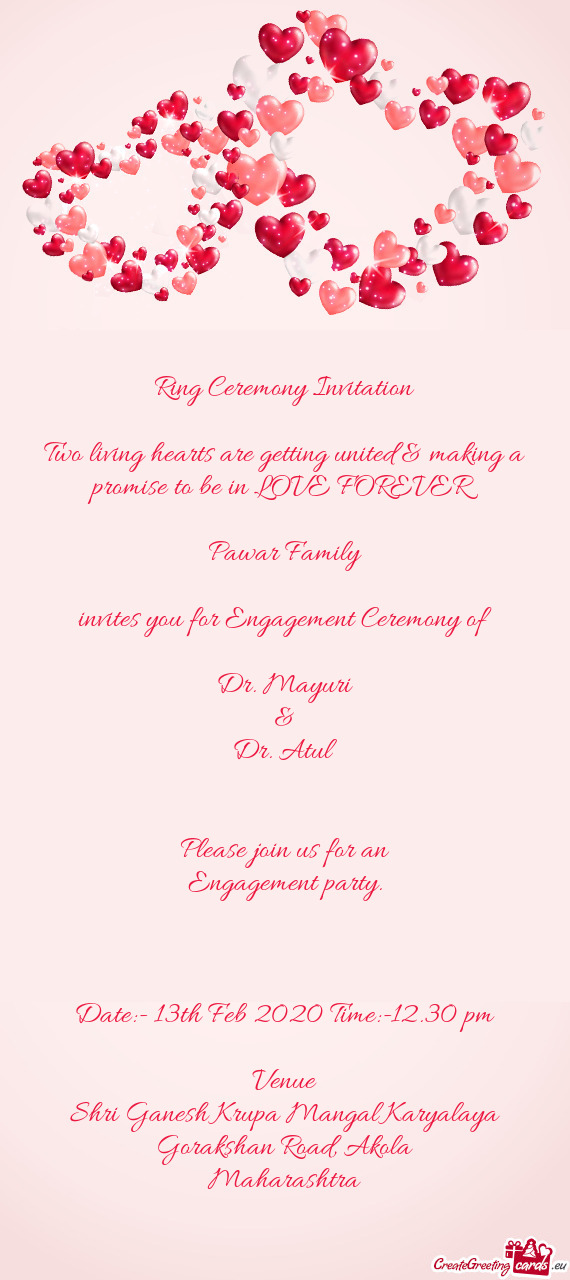 Ring Ceremony Invitation    Two living hearts are getting