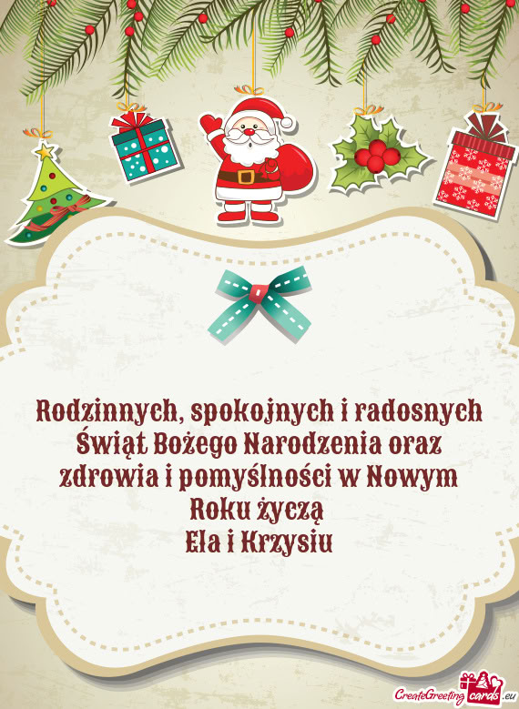 Rodzinnych, spokojnych i radosnych Świąt Bożego Narodzenia oraz zdrowia i pomyślności w Nowym R
