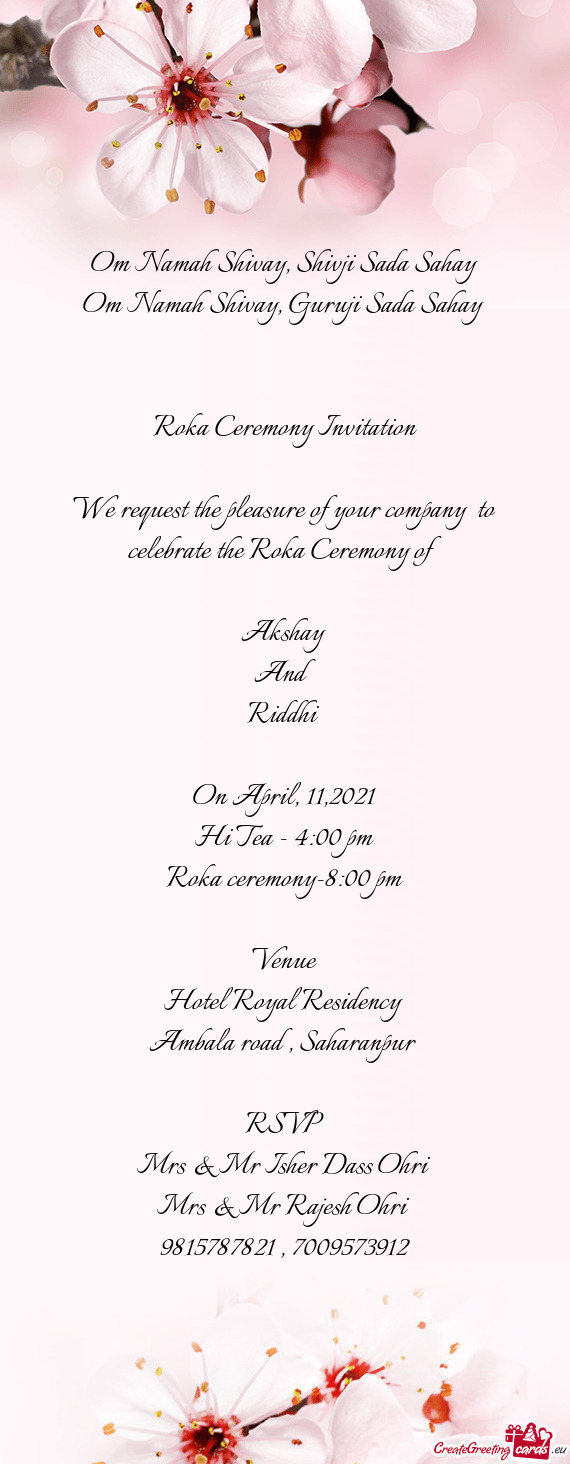 Roka ceremony-8:00 pm