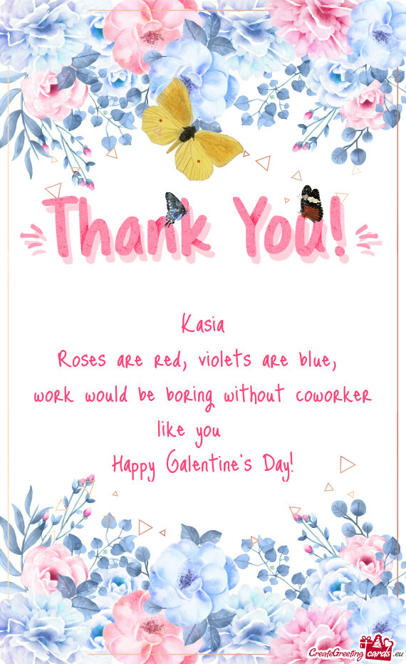 Roses are red, violets are blue