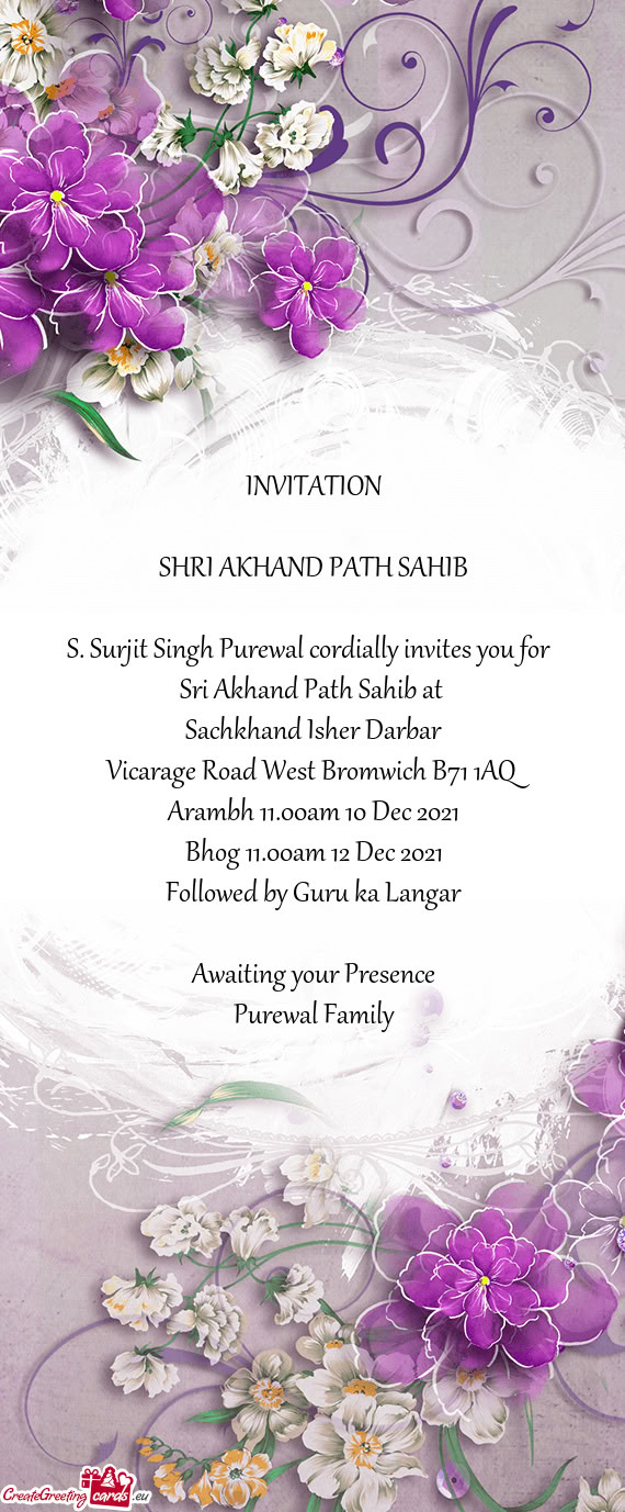 S. Surjit Singh Purewal cordially invites you for