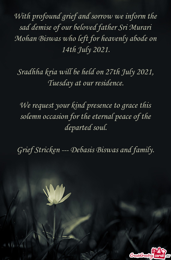 S who left for heavenly abode on 14th July 2021