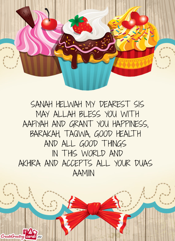 SANAH HELWAH MY DEAREST SIS