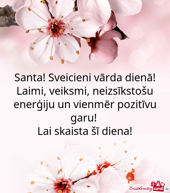 Santa! Sveicieni vārda dienā