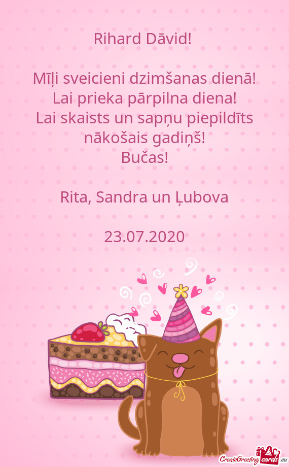 Sapņu piepildīts
 nākošais gadiņš!
 Bučas!
 
 Rita