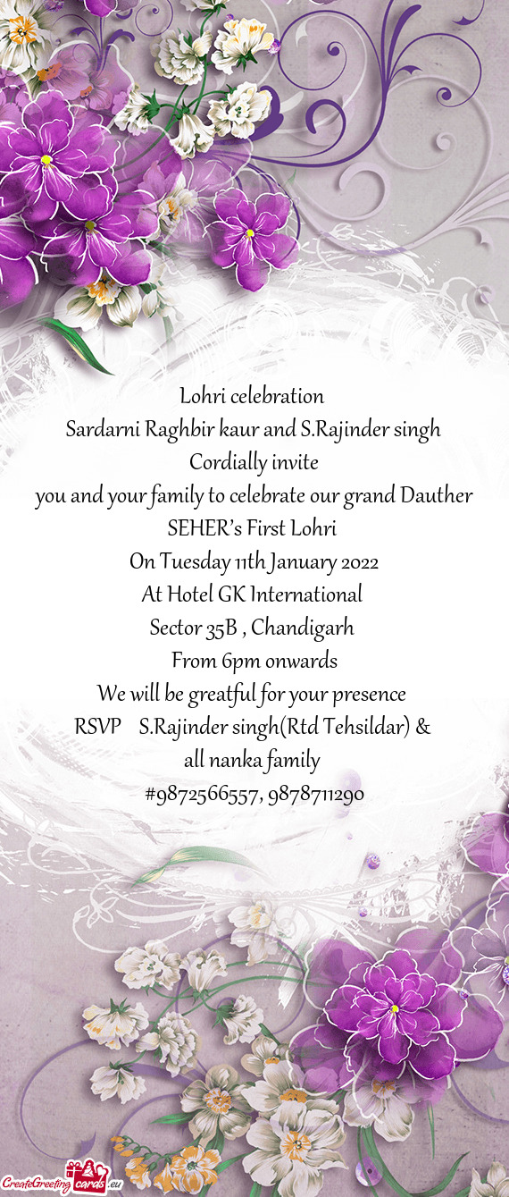 Sardarni Raghbir kaur and S.Rajinder singh Cordially invite