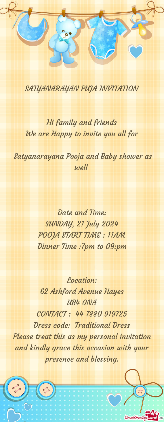 Satyanarayana Pooja and Baby shower as well