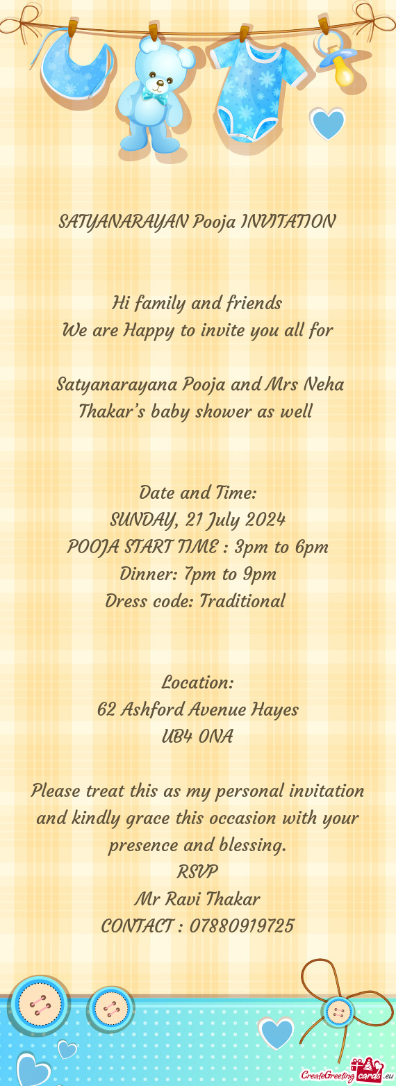 Satyanarayana Pooja and Mrs Neha Thakar’s baby shower as well