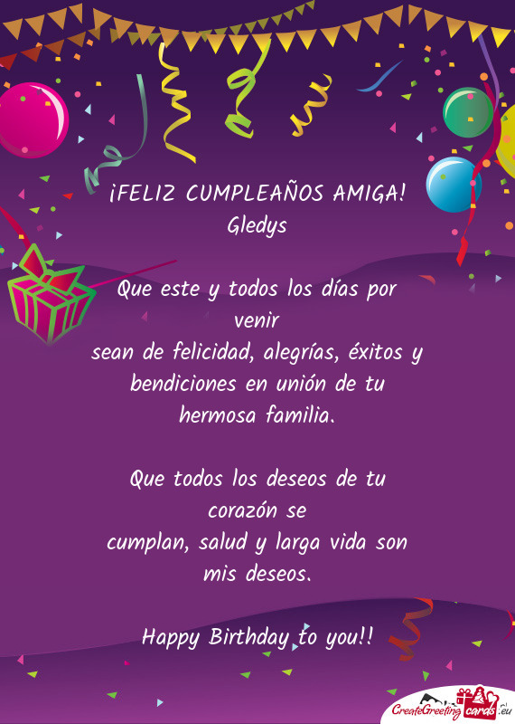 Sean de felicidad, alegrías, éxitos y bendiciones en unión de tu hermosa familia