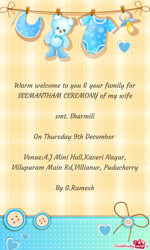 SEEMANTHAM CEREMONY of my wife