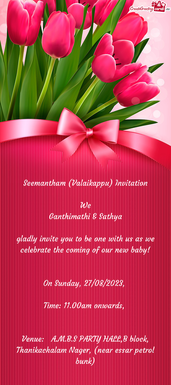 Seemantham (Valaikappu) Invitation