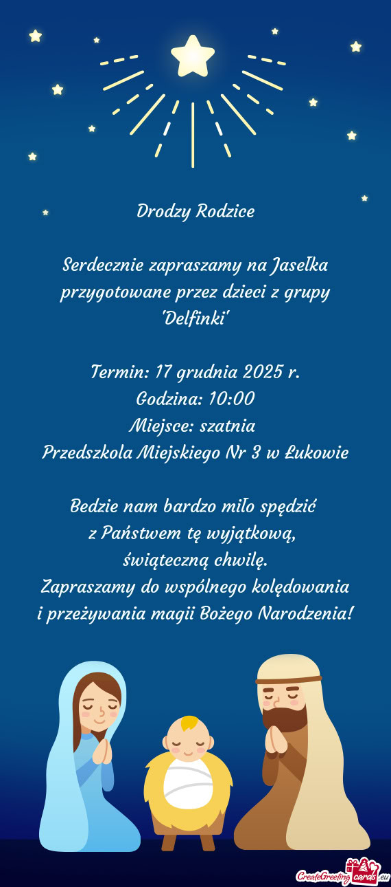Serdecznie zapraszamy na Jasełka przygotowane przez dzieci z grupy "Delfinki"