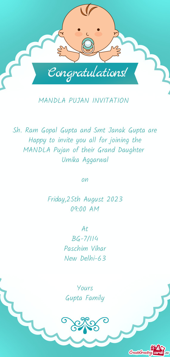 Sh. Ram Gopal Gupta and Smt Janak Gupta are Happy to invite you all for joining the