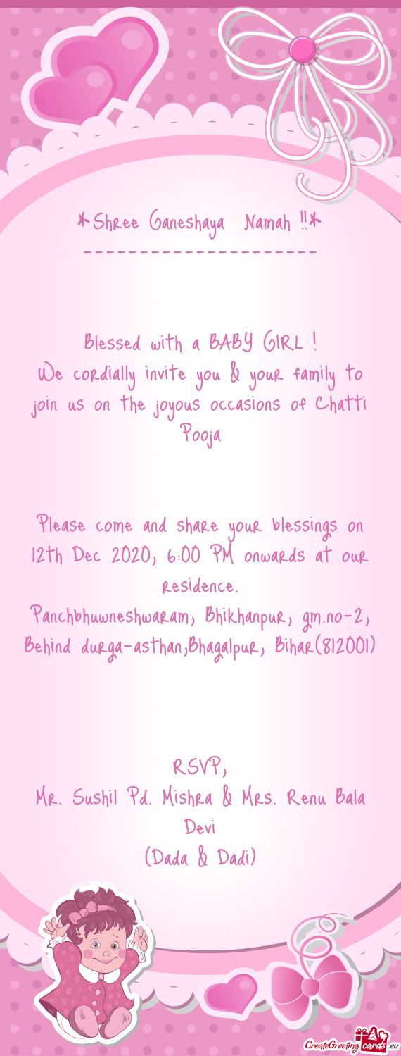 Shree Ganeshaya Namah !!*
 ---------------------
 
 
 Blessed with a BABY GIRL !
 We cordially inv