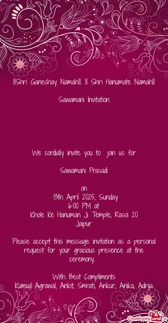 ||Shri Ganeshay Namah||. || Shri Hanumate Namah||