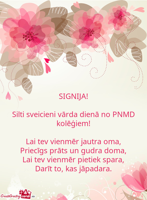 Silti sveicieni vārda dienā no PNMD kolēģiem