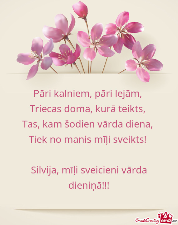 Silvija, mīļi sveicieni vārda dieniņā