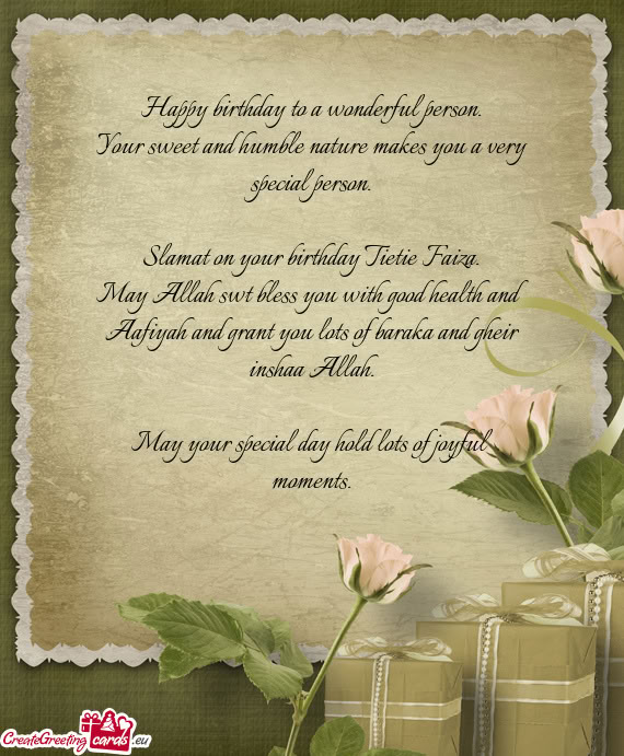 Slamat on your birthday Tietie Faiza