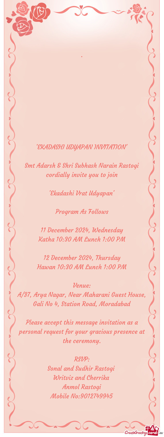 Smt Adarsh & Shri Subhash Narain Rastogi cordially invite you to join