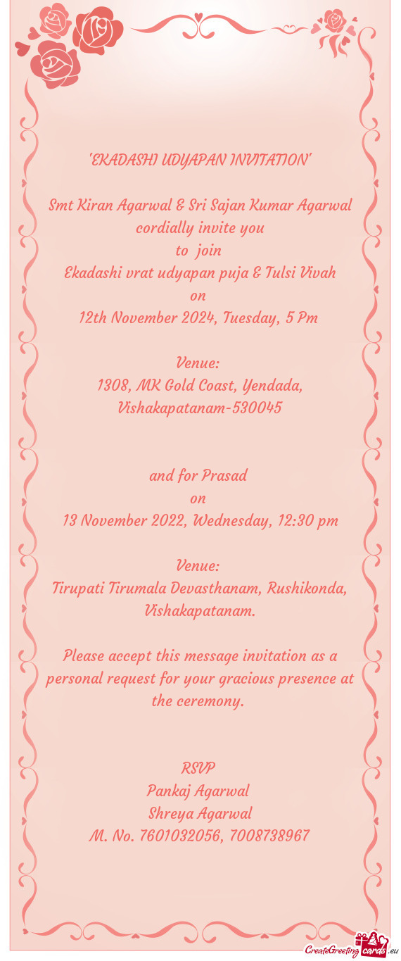 Smt Kiran Agarwal & Sri Sajan Kumar Agarwal cordially invite you