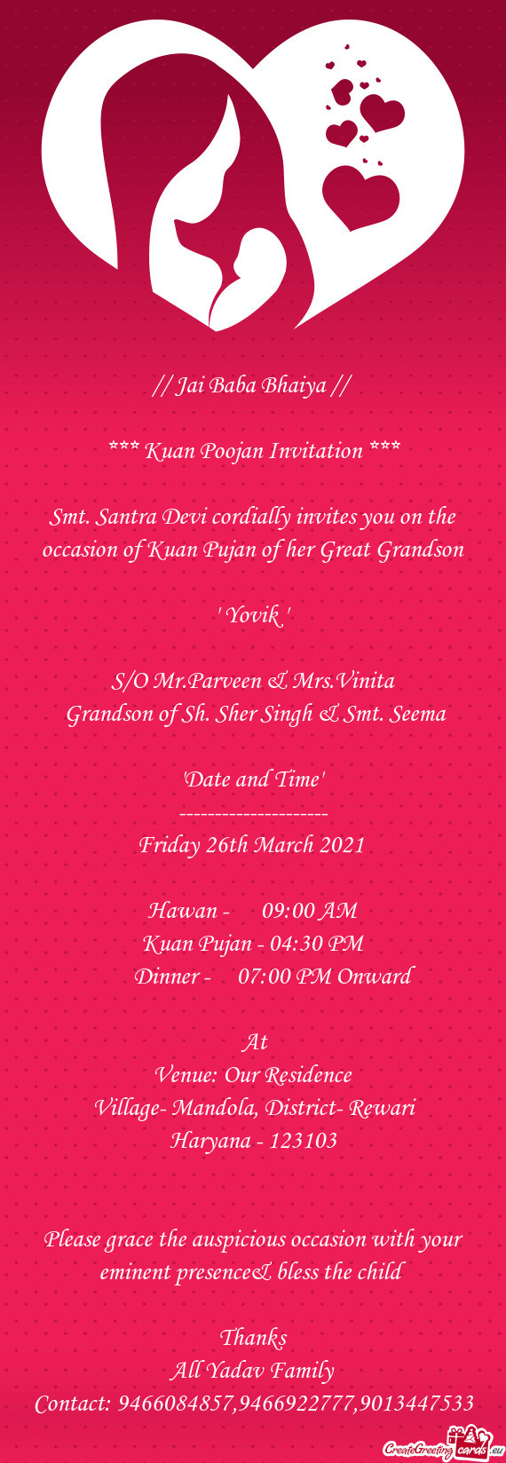 Smt. Santra Devi cordially invites you on the occasion of Kuan Pujan of her Great Grandson