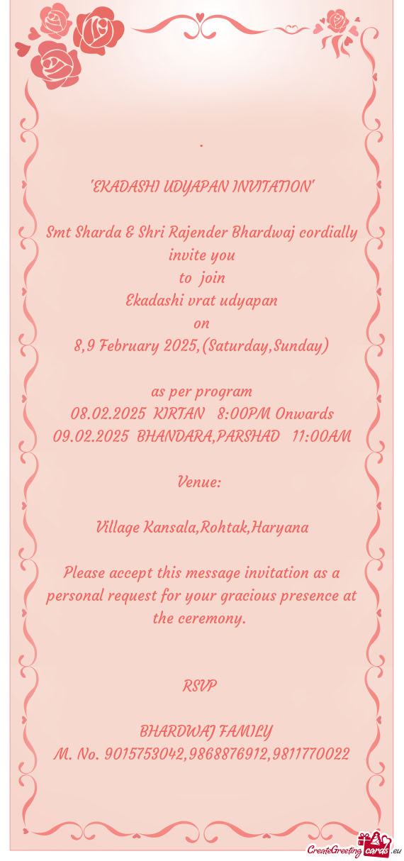 Smt Sharda & Shri Rajender Bhardwaj cordially invite you