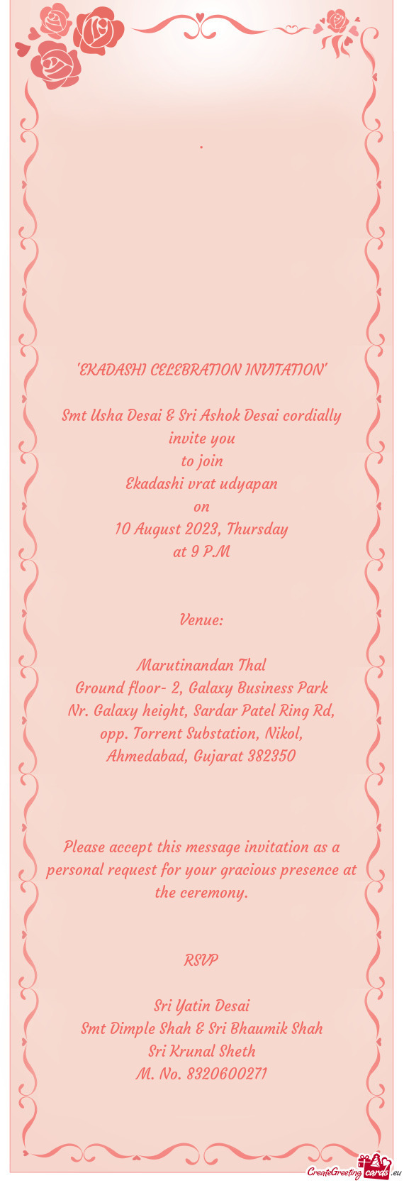 Smt Usha Desai & Sri Ashok Desai cordially invite you