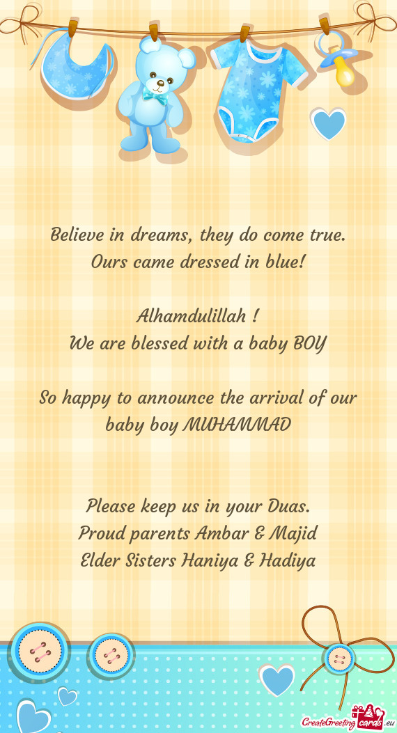 So happy to announce the arrival of our baby boy MUHAMMAD