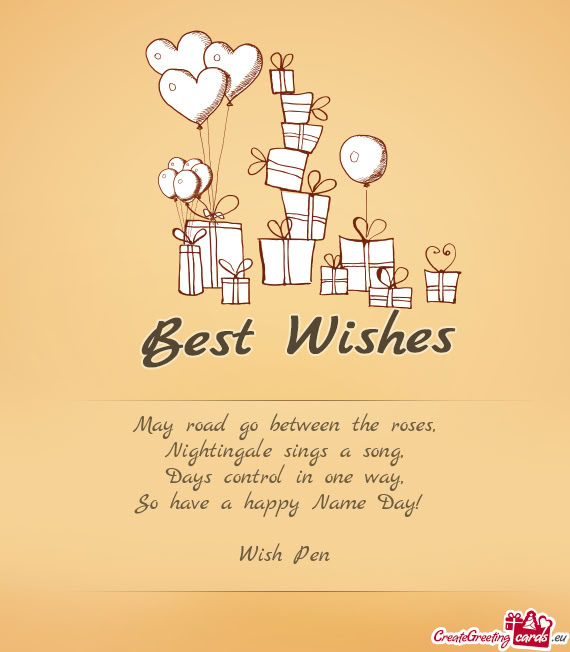 So have a happy Name Day!  Wish Pen