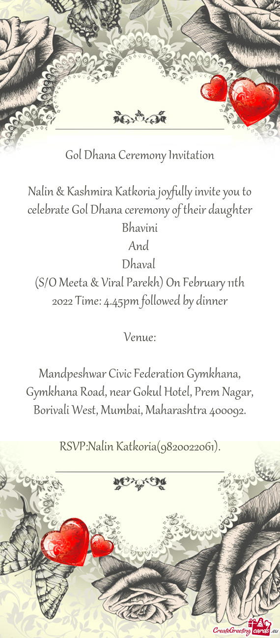 (S/O Meeta & Viral Parekh) On February 11th 2022 Time: 4.45pm followed by dinner