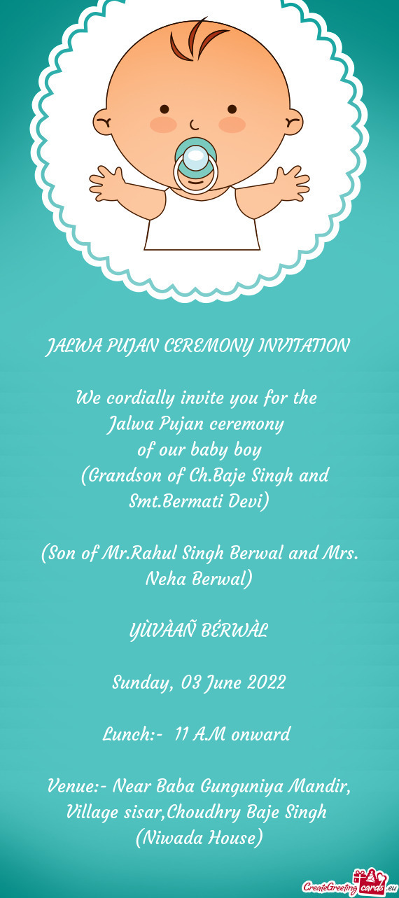 (Son of Mr.Rahul Singh Berwal and Mrs. Neha Berwal)