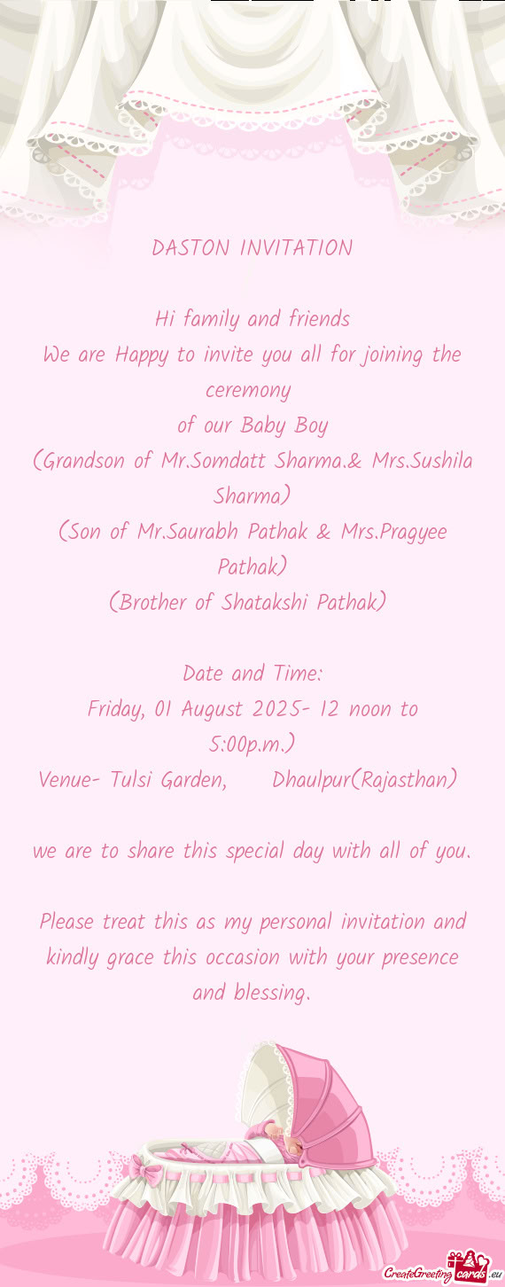 (Son of Mr.Saurabh Pathak & Mrs.Pragyee Pathak)