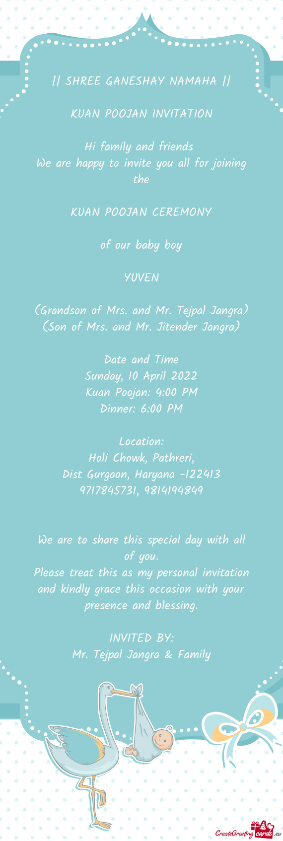 (Son of Mrs. and Mr. Jitender Jangra)