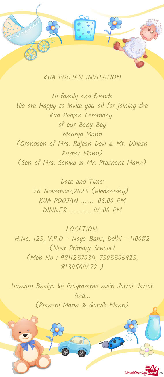 (Son of Mrs. Sonika & Mr. Prashant Mann)