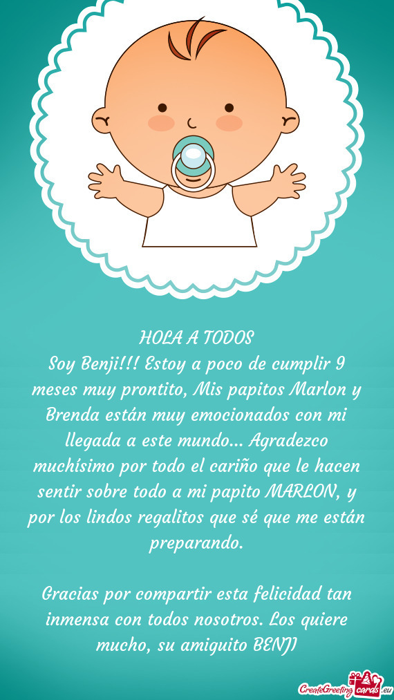 Soy Benji!!! Estoy a poco de cumplir 9 meses muy prontito, Mis papitos Marlon y Brenda están muy em