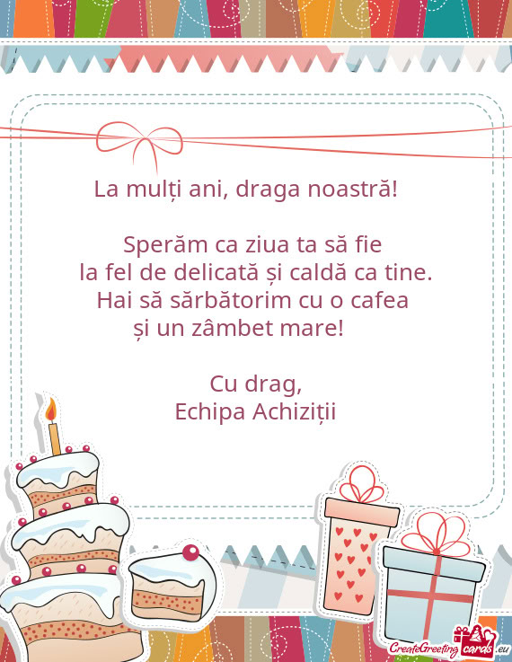 Sperăm ca ziua ta să fie