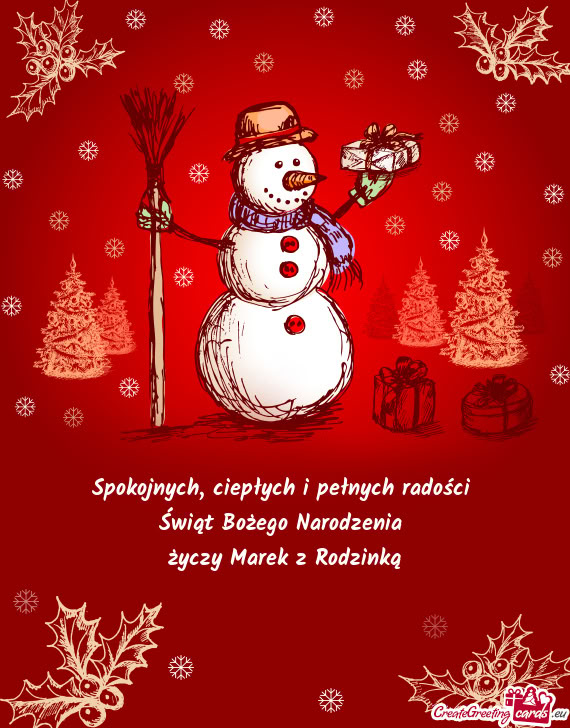 Spokojnych, ciepłych i pełnych radości