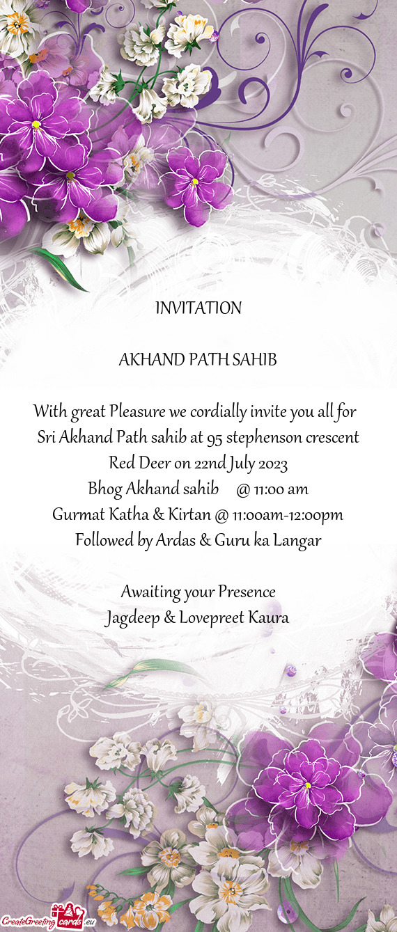 Sri Akhand Path sahib at 95 stephenson crescent Red Deer on 22nd July 2023