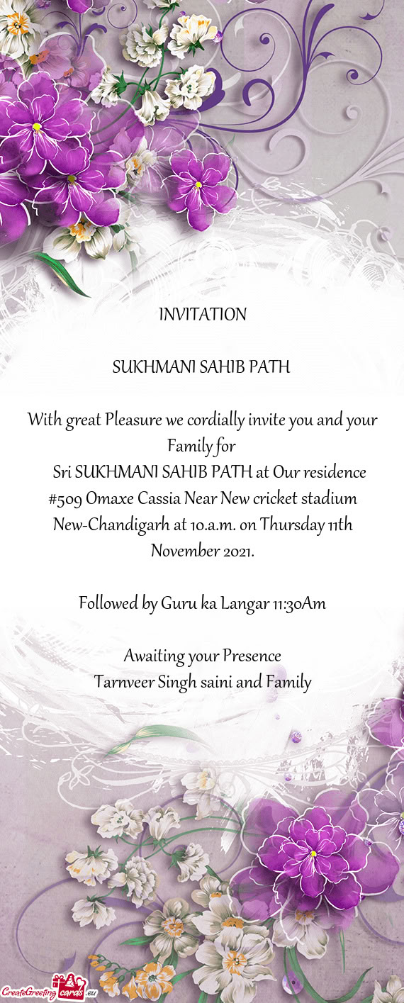 Sri SUKHMANI SAHIB PATH at Our residence #509 Omaxe Cassia Near New cricket stadium New-Chandiga